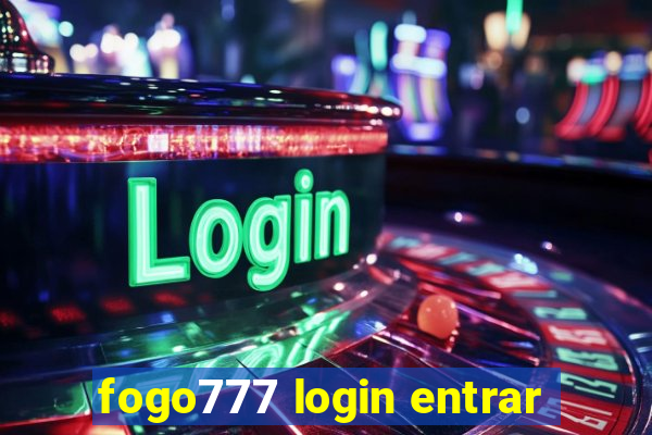 fogo777 login entrar